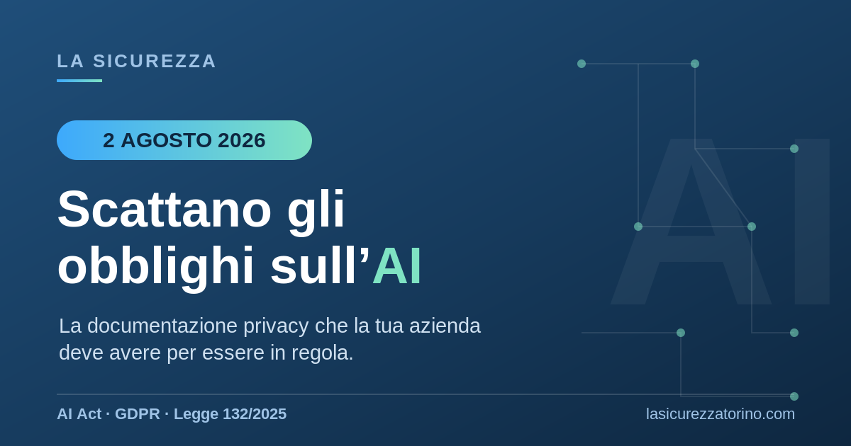 2 agosto 2026: scattano gli obblighi sull’AI
